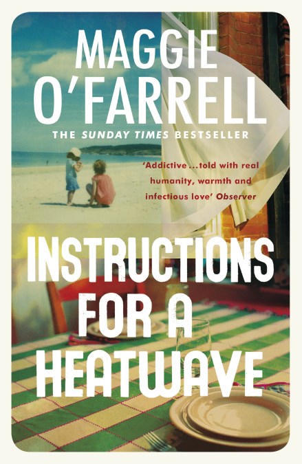 Instructions for a Heatwave: Shortlisted for the Costa Novel Award 2013